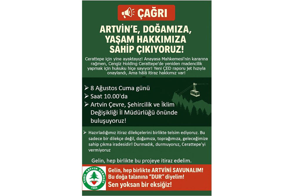Cerattepe&rsquo;de &Ccedil;ED'e İtiraz İ&ccedil;in Son G&uuml;n: 15 Ağustos! 2