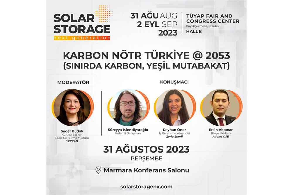 İklim Krizine &Ccedil;&ouml;z&uuml;m &Ouml;nerileri Solar+Storage Exclusive Forum&rsquo;da 1